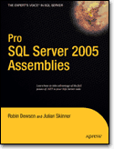 Pro SQL Server 2005 Assemblies