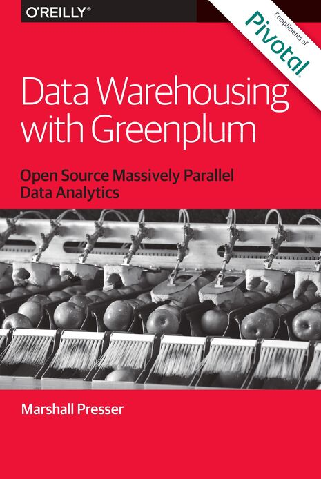 Data Warehousing with Greenplum