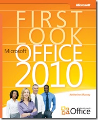 First Look Microsoft Office 2010