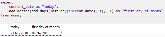 calculate first day of month in SQLScript on SAP HANA database