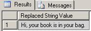T-SQL Replace Function replace function sample