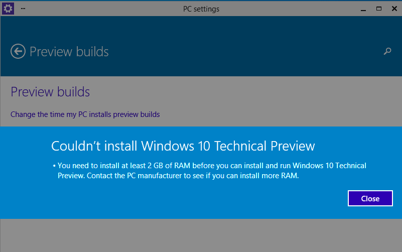 Couldnot install Windows 10 because of 2 GB RAM requirement