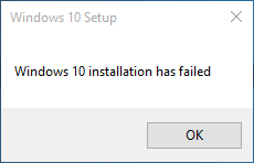 Windows 10 installation has failed