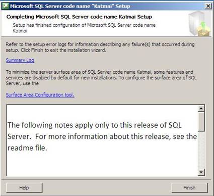 Completing Microsoft SQL Server code name Katmai Setup