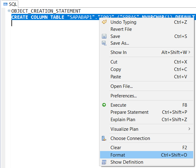 format SQLScript code on SAP HANA Studio SQL console