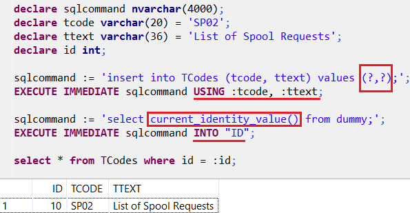 SAP HANA Execute Immediate SQLScript command with input-output parameters