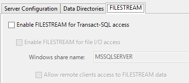 enable FileStream for SQL Server 2016