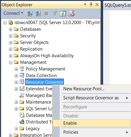 enable Resource Governor in SQL Server Management Studio