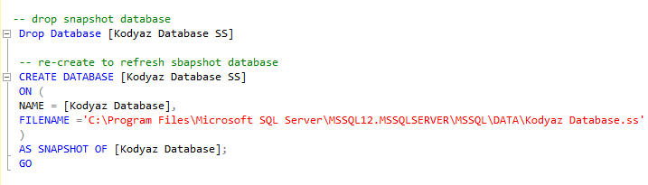 drop and create database snapshots on SQL Server