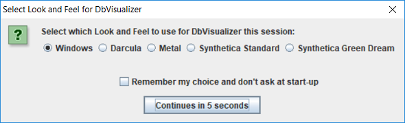 DbVisualizer look and feel selection