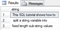 split string into fixed length pieces using SQL function