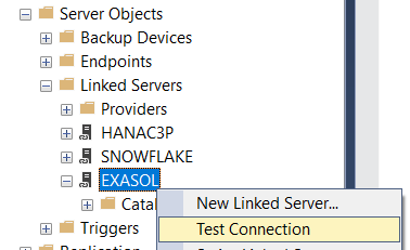 test linked server to Exasol on SQL Server Management Studio