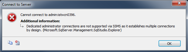 Dedicated administrator connections are not supported via SSMS
